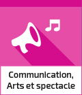 Groupe Communication, Arts et spectacle
